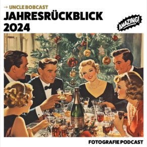 fotografischer Jahresrückblick 2024 als Podcast